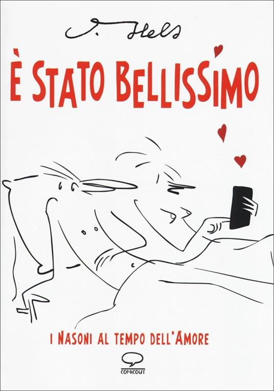 È stato bellissimo. I nasoni al tempo dell'amore - Joshua Held - copertina