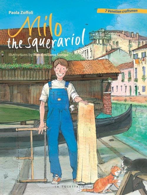 Milo the squerariol - Paola Zoffoli - copertina