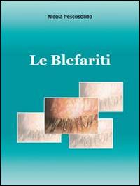 Le blefariti - Nicola Prescosolido - copertina