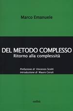 Del metodo complesso. Ritorno alla complessità