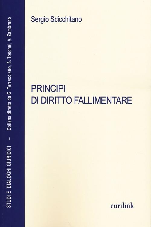 Principi di diritto fallimentare - Sergio Scicchitano - copertina