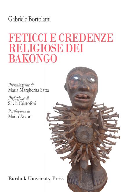 Feticci e credenze religiose dei Bakongo - Gabriele Bortolami - copertina