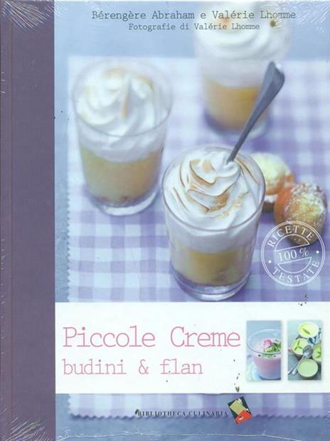 Piccole creme, budini & flan - Bérengère Abraham - 6