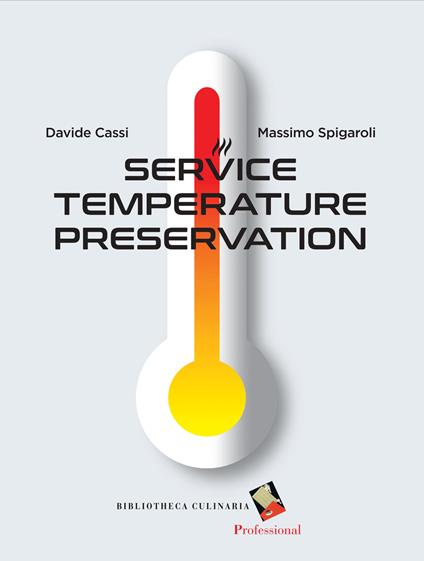 Service temperature preservation - Davide Cassi,Massimo Spigaroli - copertina