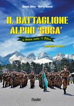 Il battaglione alpini Susa. Immagini e storia