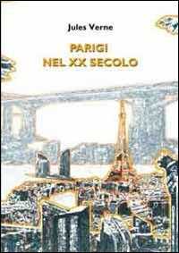 Parigi nel XX secolo