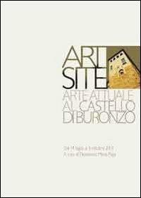 Art Site. Arte attuale al castello di Buronzo - Domenico M. Papa - copertina