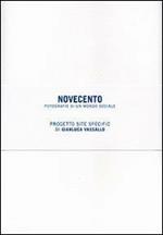 Novecento. Fotografie di un mondo sociale