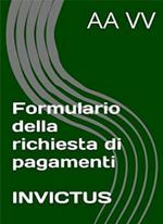 Formulario della richiesta di pagamenti