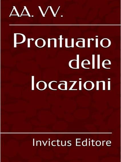 Prontuario delle locazioni - AA.VV. - ebook