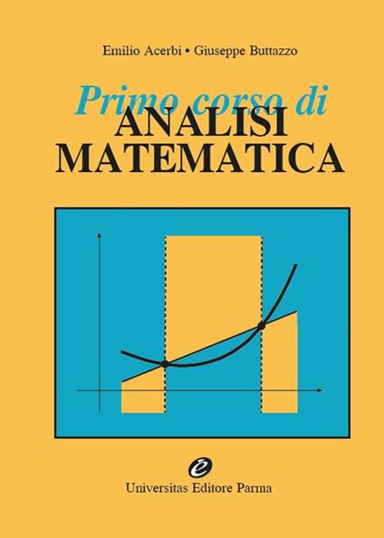 Primo corso di analisi matematica - Emilio Acerbi,Giuseppe Buttazzo - copertina
