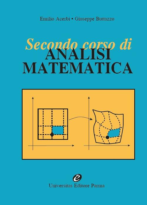Secondo corso di analisi matematica - Emilio Acerbi,Giuseppe Buttazzo - copertina