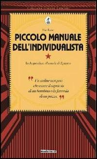 Piccolo manuale dell'individualista. Con in appendice «Manuale di Epitteto» - Han Ryner - copertina