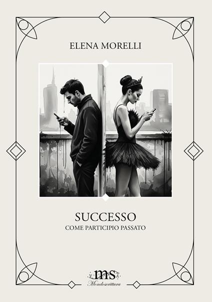 Successo come participio passato - Elena Morelli - copertina