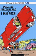 I taxi rossi. Poldino Spaccaferro