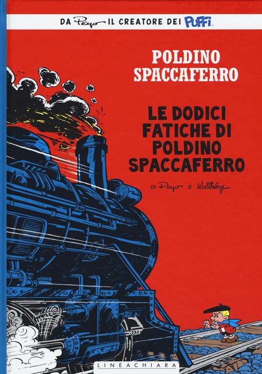 Le dodici fatiche di Poldino Spaccaferro. Poldino Spaccaferro. Vol. 3 - Peyo - copertina
