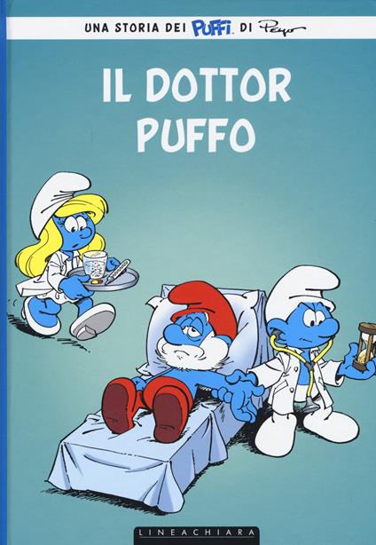 Il dottor Puffo. I puffi. Vol. 18 - Thierry Culliford,Luc Parthoens,Peyo - copertina