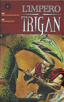 L' impero Trigan. Vol. 8 - Mike Butterworth,Dan Lawrence - copertina