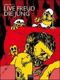 Live Freud die Jung - Ciro Fanelli - copertina