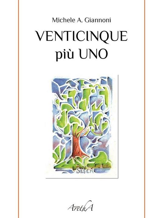 Venticinque più uno - Michele A. Giannoni - ebook
