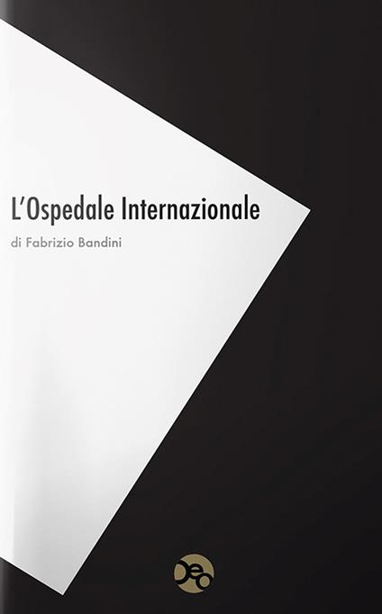 L' ospedale internazionale - Fabrizio Bandini - copertina