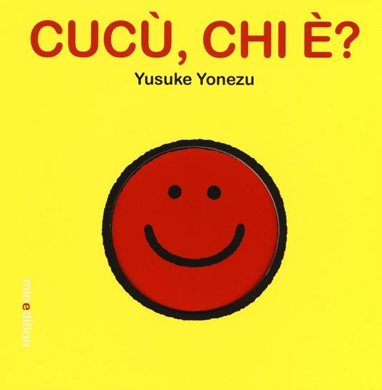 Cucù, chi è? Ediz. illustrata - Yusuke Yonezu - copertina