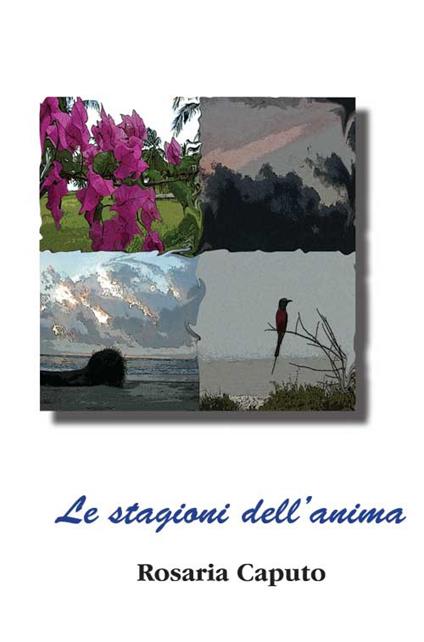 Le stagioni dell'anima - Rosaria Caputo - copertina