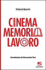 Cinema memoria lavoro