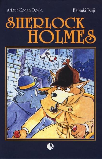 Sherlock Holmes - Arthur Conan Doyle,Hatsuki Tsuji - copertina