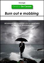 Burn out e mobbing