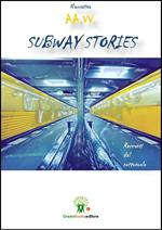 Subway stories