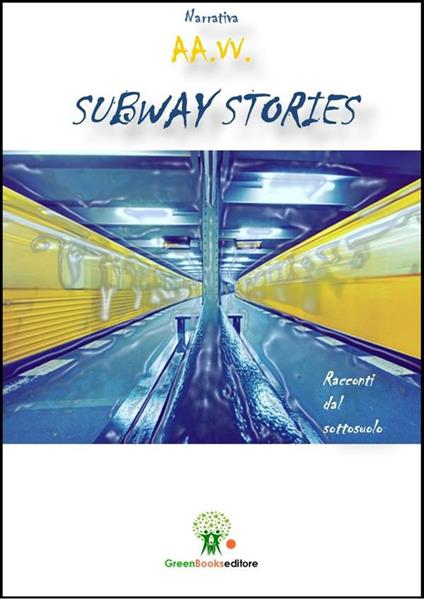 Subway stories - V.V.A.A. - ebook