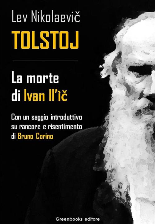 La morte di Ivan Il'ic - Lev Tolstoj - ebook