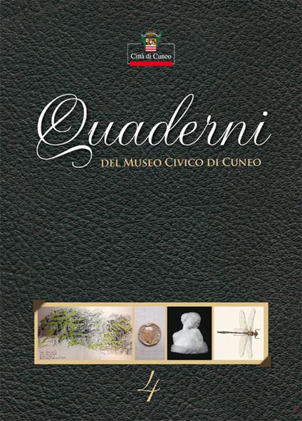Quaderni del Museo Civico di Cuneo. Vol. 4 - copertina