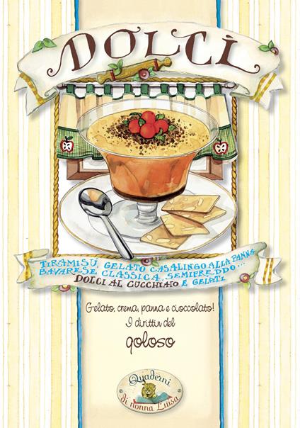 Dolci. Al cucchiaio e gelati - copertina