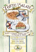 Torte salate. La poesia in forno
