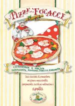 Pizze, focacce. Tradizione e poesia, schiacciate, piadine, tigelle, farinata...