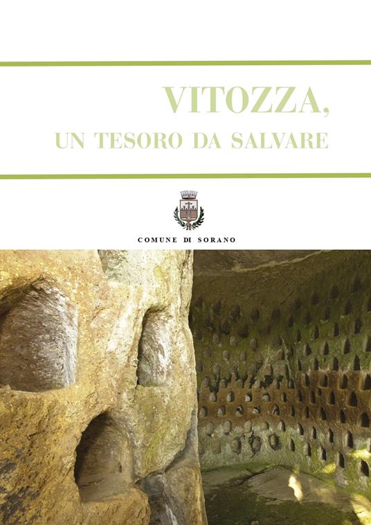 Vitozza, un tesoro da salvare - Comune Di Sorano - copertina
