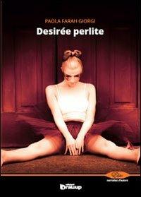 Desirée perlite - Paola F. Giorgi - copertina
