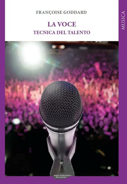 La voce. Tecnica del talento - Françoise Goddard - copertina