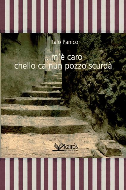 ... M'è caro chello ca nun pozzo scurdà - Italo Panico - copertina