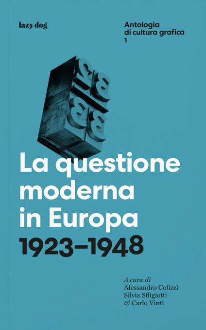 La questione moderna in Europa. 1923–1948 - copertina