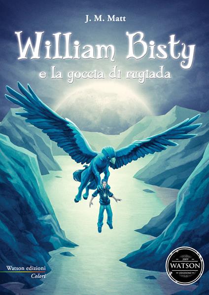 William Bisty e la goccia di rugiada - J. M. Matt - copertina