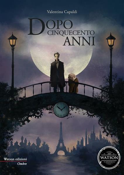 Dopo cinquecento anni - Valentina Capaldi,S. Gagliardi,A. Rossi - ebook