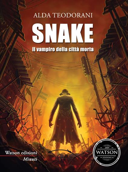 Snake. Il vampiro della città morta - Alda Teodorani - copertina