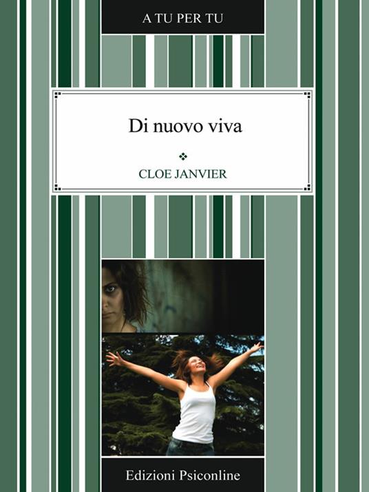 Di nuovo viva. Fuga dalla depressione - Cloe Janvier - ebook