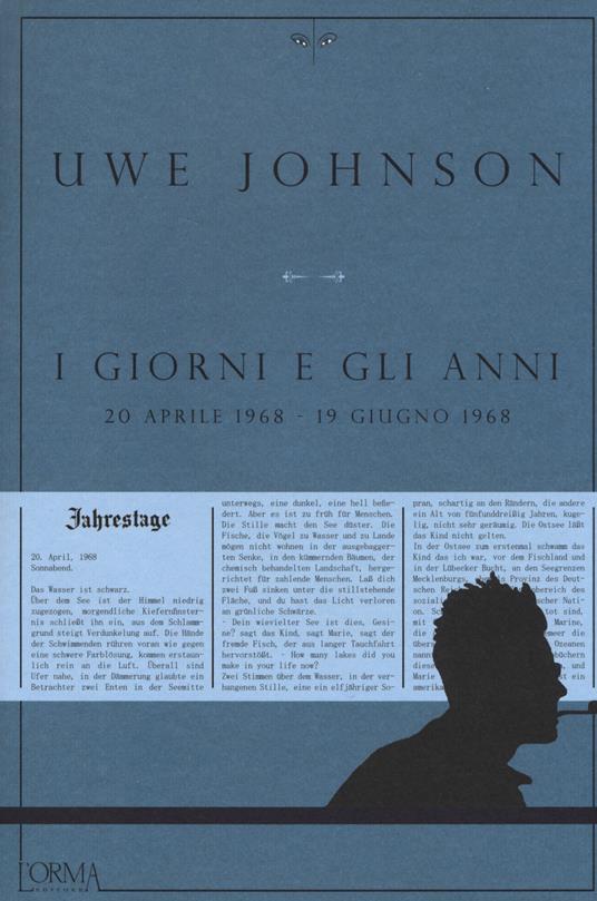 I giorni e gli anni (20 aprile 1968-19 giugno 1968) - Uwe Johnson - copertina