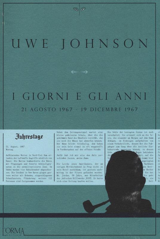 I giorni e gli anni (21 agosto 1967-19 dicembre 1967) - Uwe Johnson - copertina