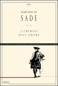 I crimini dell'amore - François de Sade - copertina