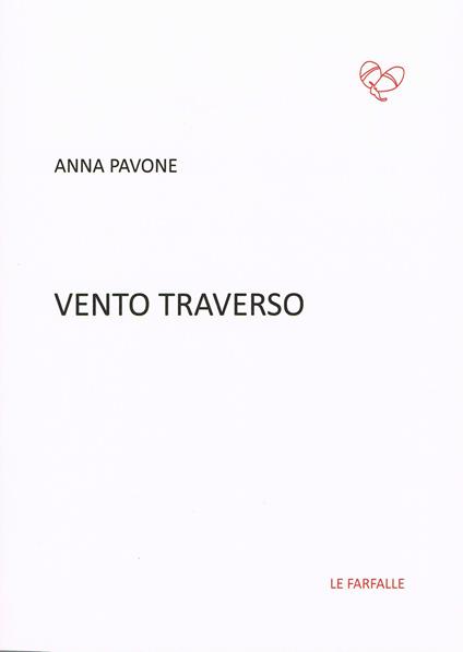 Vento traverso - Anna Pavone - copertina